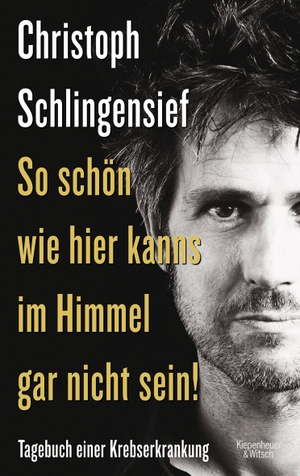 Schlingensief, Christoph. So schön wie hier kanns im Himmel gar nicht sein - Tagebuch einer Krebserkrankung. Kiepenheuer & Witsch GmbH, 2009.