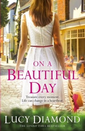 Diamond, Lucy. On a Beautiful Day. Macmillan Publishers Int Ltd - MDL, 2018.