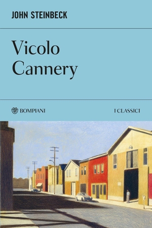 Steinbeck, John. Vicolo Cannery. Bompiani, 2026.