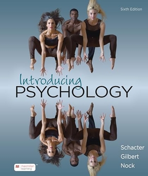Schacter, Daniel / Gilbert, Daniel et al. Loose-Leaf Version for Introducing Psychology. Worth Publishers, 2023.