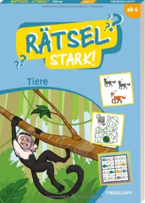 Rätselstark. Tiere - Bunter Rätselblock ab 6 Jahren. Tessloff Verlag, 2026.