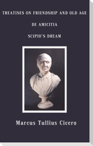 Treatises on Friendship and Old Age, de Amicitia, Scipio's Dream