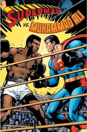 O'Neil, Dennis. Superman vs. Muhammad Ali, Deluxe Edition. DC Comics - IWUK, 2010.
