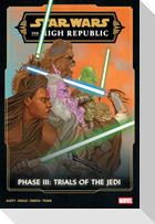 Star Wars: The High Republic Phase III - Trials Of The Jedi Omnibus