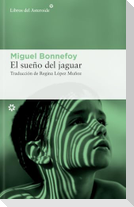 El Sueño del Jaguar