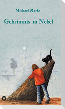 Geheimnis im Nebel