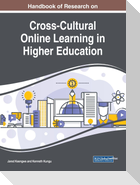 Handbook of Research on Cross-Cultural Online Learning in Higher Education