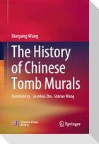 The History of Chinese Tomb Murals