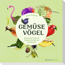 Gemüsevögel