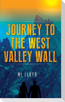 Journey to the West Valley Wall