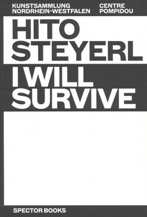 Ebner, Florian / Doris Krystof et al (Hrsg.). Hito Steyerl: I Will Survive. Spector Books, 2020.