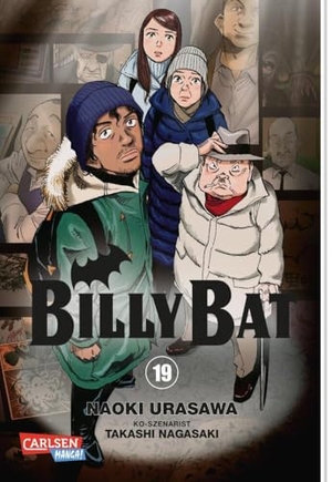 Urasawa, Naoki / Takashi Nagasaki. Billy Bat 19. Carlsen Verlag GmbH, 2018.
