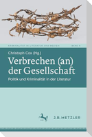 Verbrechen (an) der Gesellschaft