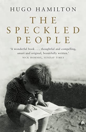 Hamilton, Hugo. The Speckled People. Harper Collins Publ. UK, 2003.