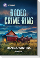Rodeo Crime Ring
