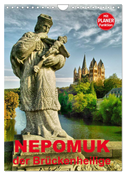 Nepomuk - Der Brückenheilige (Wandkalender 2024 DIN A4 hoch), CALVENDO Monatskalender
