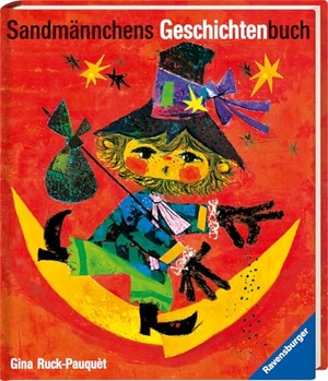 Ruck-Pauquèt, Gina. Sandmännchens Geschichtenbuch - 60 Gutenachtgeschichten. Ravensburger Verlag, 1969.