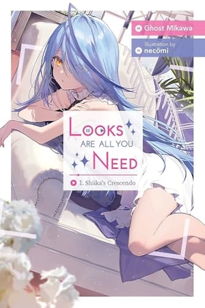 Lund, Evie / Mikawa, Ghost et al. Looks Are All You Need, Vol. 1. Little, Brown & Company, 2023.