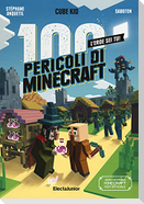 I 100 pericoli di Minecraft