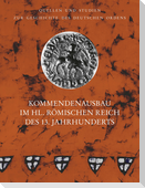 Kommendenausbau im Heiligen Römischen Reich des 13. Jahrhunderts
