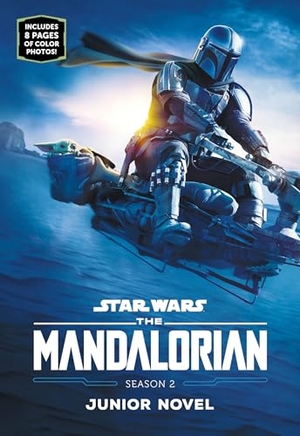 Schreiber, Joe. The Mandalorian Season 2 Junior Novel. Disney - Rhcb, 2022.