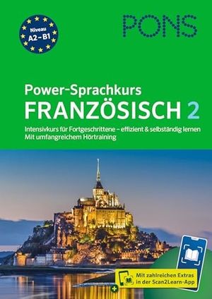 PONS Power-Sprachkurs Französisch 2 - Intensivkurs für Fortgeschrittene - effizient & selbstständig lernen - mit Scan2Learn-App. Pons Langenscheidt GmbH, 2026.