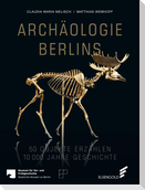 Archäologie Berlins