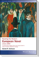 Reading the Modern European Novel Since 1900