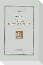 Ètica nicomaquea, vol. II i últim