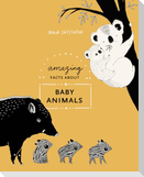 Amazing Facts about Baby Animals