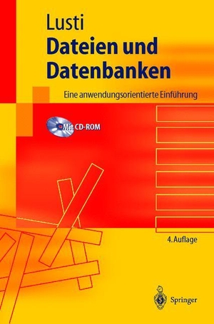 Lusti, Markus. Dateien und Datenbanken - Eine anwendungsorientierte Einführung. Springer Berlin Heidelberg, 2003.