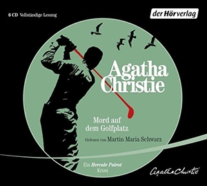 Christie, Agatha. Mord auf dem Golfplatz - Ein Hercule-Poirot-Krimi. Hoerverlag DHV Der, 2020.