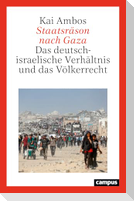 Staatsräson nach Gaza