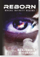 Reborn - Where Infinity Begins