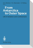 From Antarctica to Outer Space