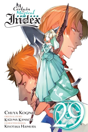 Kamachi, Kazuma. A Certain Magical Index, Vol. 29 (Manga) - Volume 29. Yen Press, 2024.