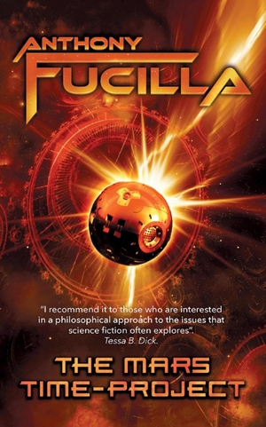 Fucilla, Anthony. The Mars Time-Project. Arima Publishing, 2019.