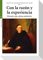 Con la razón y la experiencia : Feijoó 250 años después
