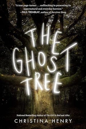 Henry, Christina. The Ghost Tree. Penguin Publishing Group, 2020.