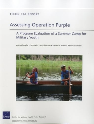 Chandra, Anita / Lara-Cinisomo, Sandraluz et al. Assessing Operation Purple - A Program Evaluation of a Summer Camp for Military Youth. RAND Corporation, 2012.