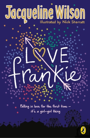 Wilson, Jacqueline. Love Frankie. Penguin Random House Children's UK, 2021.