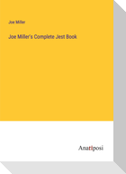 Joe Miller's Complete Jest Book