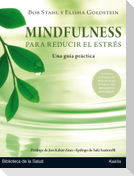 Mindfulness para reducir el estrés : una guía práctica