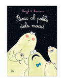Pànic al poble dels mocs!