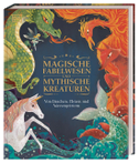 Magische Fabelwesen und mythische Kreaturen