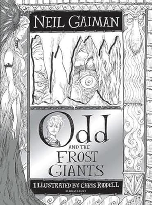 Gaiman, Neil. Odd and the Frost Giants. Bloomsbury UK, 2026.