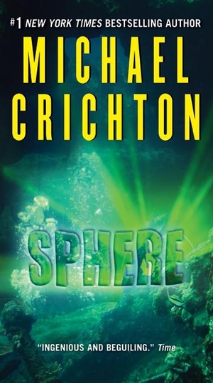 Crichton, Michael. Sphere. Harper Collins Publ. USA, 2011.
