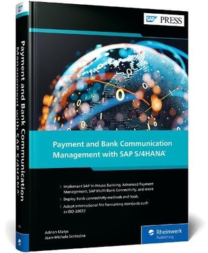 Matys, Adrian / Jean-Michele Szczecina. Payment and Bank Communication Management with SAP. Rheinwerk Verlag GmbH, 2025.