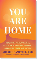 You Are Home