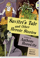 BC Blue (KS2) B/4A Savitri's Tale